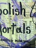 DISNEY WORLD "Welcome Foolish Mortals" - ART PRINT
