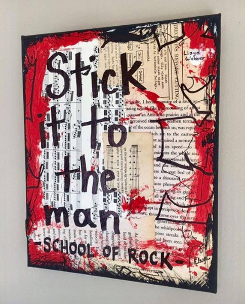 SCHOOL OF ROCK "Stick it to the man" - CANVAS