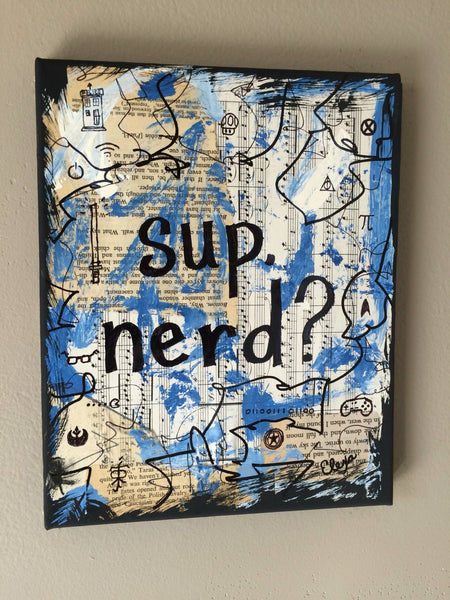 NERD GIFT "sup nerd?" - CANVAS