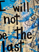 KAMALA HARRIS "I will not be the last" - ART