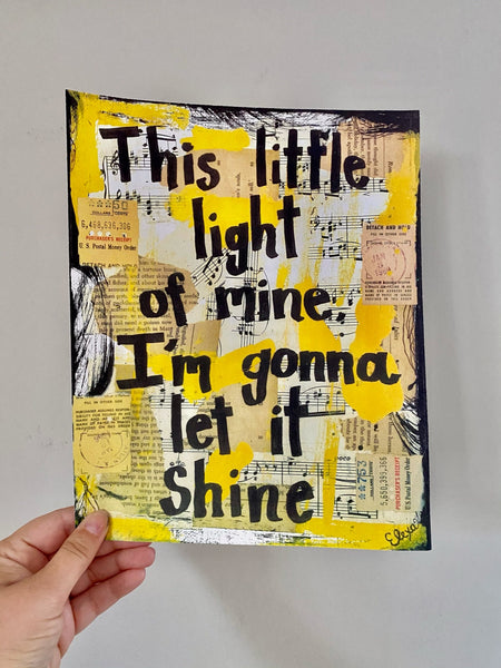 MUSIC "This little light of mine I'm gonna let it shine" - ART