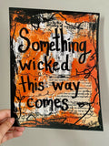 MACBETH "Something wicked this way comes" - ART