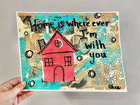 EDWARD SHARPE AND THE MAGNET ZEROES "Home is wherever I'm with you" - ART PRINT
