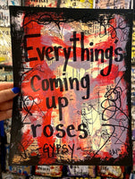 GYPSY " Everything's coming up roses" -ART PRINT