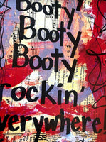 YING YANG TWINS "Booty booty booty booty rockin' everywhere" - CANVAS