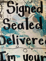 STEVIE WONDER "Signed sealed delivered I'm yours" - CANVAS