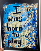 SOUL "I was born to play" - CANVAS