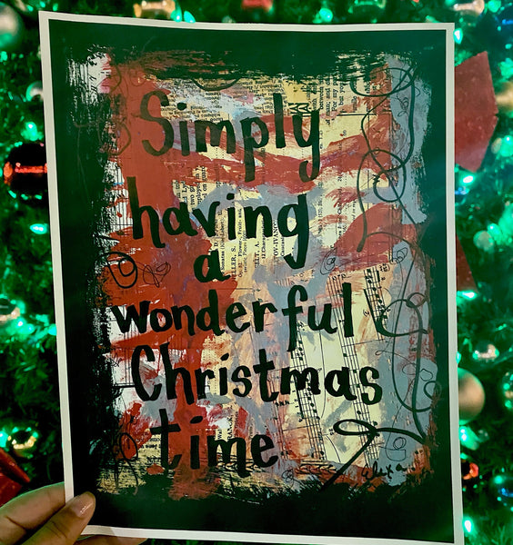CHRISTMAS "Simply having a wonderful Christmas time" - CANVAS