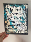 FROZEN "The cold never bothered me anyway" - CANVAS