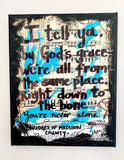 THE BRIDGES OF MADISON COUNTY "I tell ya, by God's grace we're all from the same place" - CANVAS