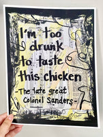 TALLEDEGA NIGHTS "I'm too drunk to taste this chicken" - ART