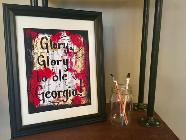 UNIVERSITY OF GEORGIA "Glory, glory to ole Georgia!" - ART