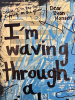 DEAR EVAN HANSEN "I'm waving through a window" - CANVAS