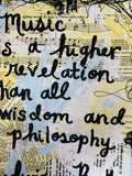 LUDWIG VAN BEETHOVEN "Music is a higher revelation than all wisdom and philosophy" - ART PRINT