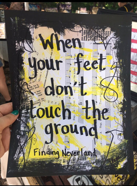 FINDING NEVERLAND "When your feet don't touch the ground" - CANVAS