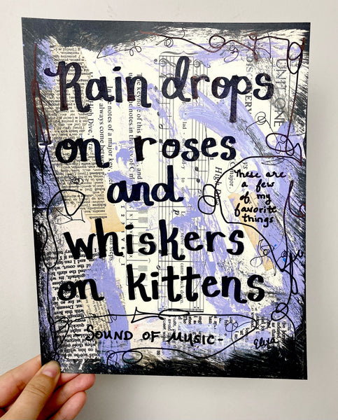 THE SOUND OF MUSIC "Raindrops on roses and whiskers on kittens" - ART