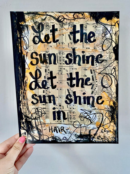HAIR "Let the sun shine in" - ART