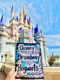 DISNEYLAND "Disney Broadway Hogwarts" - ART