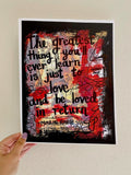 MOULIN ROUGE! "The greatest thing you'll ever learn is just to love and be loved in return" - ART