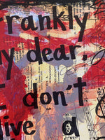 GONE WITH THE WIND "Frankly my dear I don't give a damn" - CANVAS