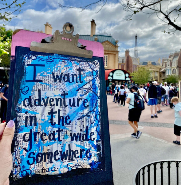 BEAUTY AND THE BEAST "I want adventure in the great wide somewhere" - ART