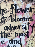 MULAN "The flower that blooms in adversity is the most rare and beautiful of all" - ART PRINT