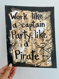 PIRATES OF THE CARIBBEAN "Work like a captain party like a pirate" - CANVAS
