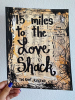 B52'S "15 miles to the love shack" - ART