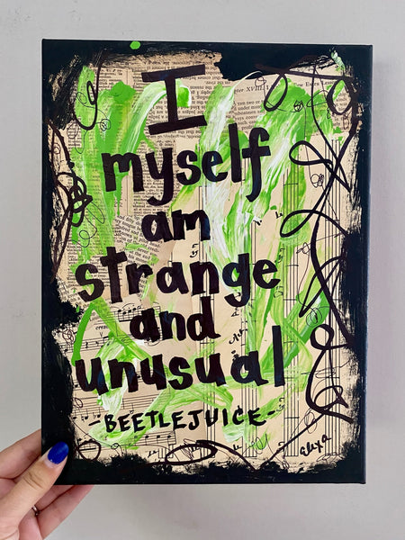 BEETLEJUICE "I myself am strange and unusual" - CANVAS