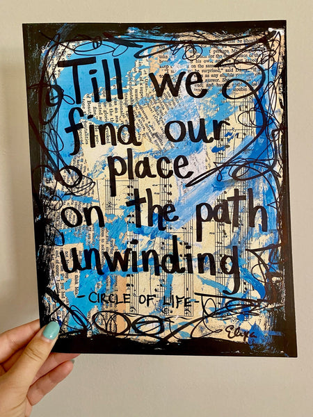 THE LION KING "Till we find our place on the path unwinding" - ART PRINT