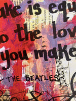 THE BEATLES "And in the end, the love you take is equal to the love you make" - CANVAS