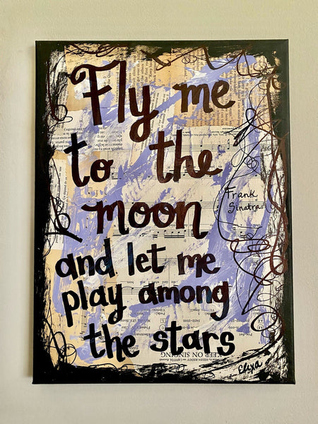 FRANK SINATRA "Fly me to the moon and let me play among the stars" - CANVAS