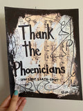DISNEY WORLD "Thank the Phoenicians" - ART