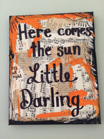 THE BEATLES "Here comes the sun little darling" - ART PRINT