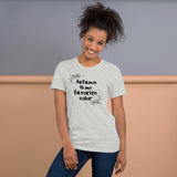 Autumn is my favorite color women's shirt Unisex t-shirt