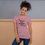 Autumn is my favorite color women's shirt Unisex t-shirt