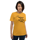 Autumn is my favorite color women's shirt Unisex t-shirt