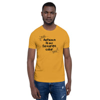 Autumn is my favorite color women's shirt Unisex t-shirt